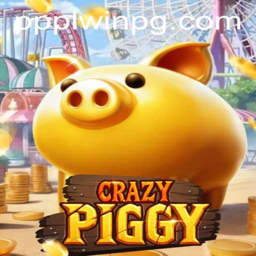 CrazyPiggy: Dive into the Exciting World of Fun and Strategy